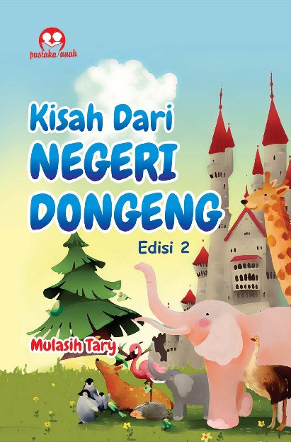 Kisah dari Negeri Dongeng Edisi 2